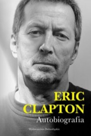 Eric Clapton Autobiografia