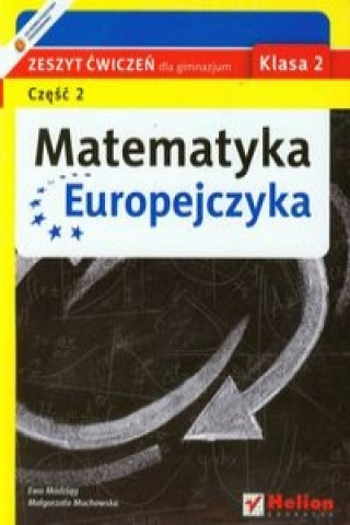 Matematyka Europejczyka 2 zeszyt cwiczen czesc 2