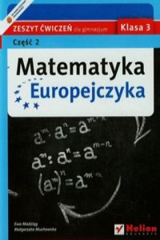 Matematyka Europejczyka 3 Zeszyt cwiczen Czesc 2