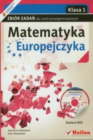 Matematyka Europejczyka 1 Zbior zadan z plyta DVD