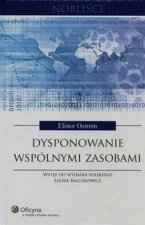 Dysponowanie wspolnymi zasobami