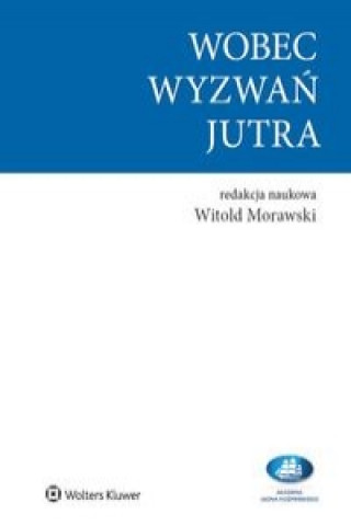 Wobec wyzwan jutra