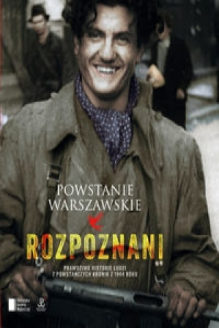 Powstanie Warszawskie. Rozpoznani (Iza Michalewicz)(Pevná)