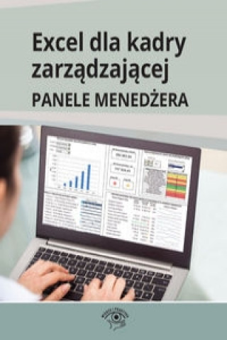 Excel dla kadry zarzadzajacej Panele menedzera