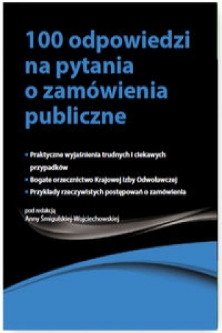 100 odpowiedzi na pytania o zamowienia publiczne