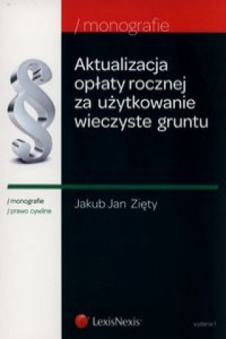 Aktualizacja oplaty rocznej za uzytkowanie wieczyste gruntu