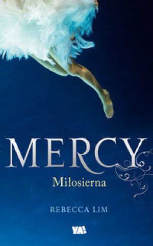 Mercy Milosierna