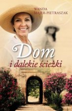 Dom i dalekie sciezki