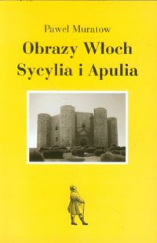 Obrazy Wloch Sycylia i Apulia