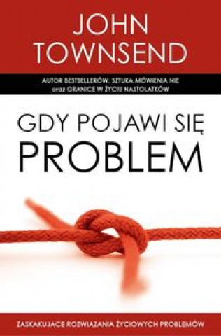 Gdy pojawi sie problem