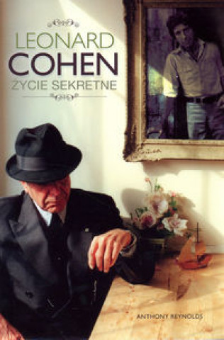 Leonard Cohen Zycie sekretne
