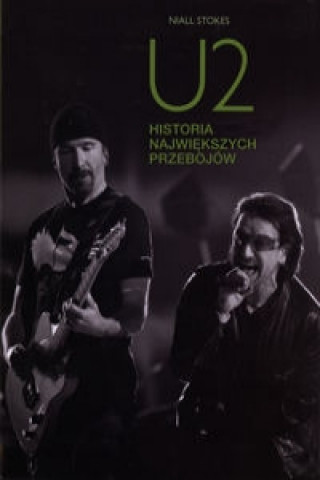 U2 Historie najwiekszych utworow