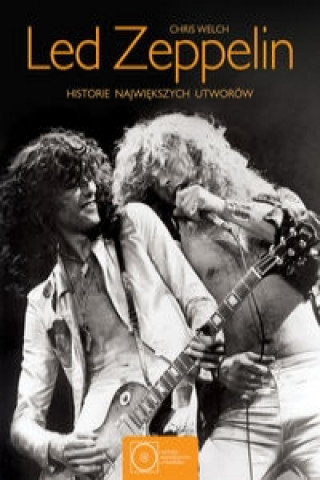 Led Zeppelin Historie najwiekszych utworow