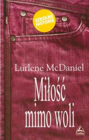 Milosc mimo woli