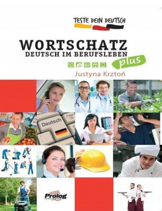 Teste Dein Deutsch Wortschatz im Berufsleben Plus