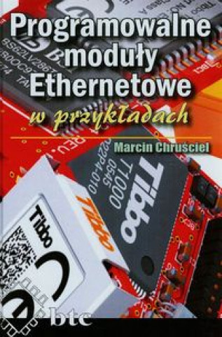 Programowalne moduly Ethernetowe w przykladach