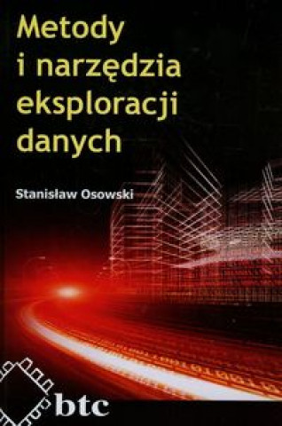 Metody i narzedzia eksploracji danych