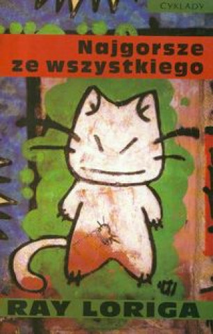 Najgorsze ze wszystkiego