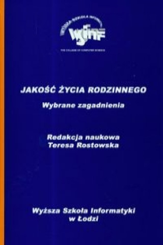 Jakosc zycia rodzinnego wybrane zagadnienia