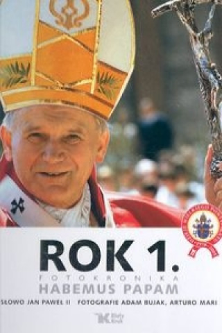 Rok 1. Fotokronika Habemus Papam