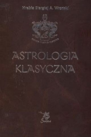 Astrologia klasyczna Tom 7 Planety