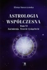 Astrologia wspolczesna Tom 6