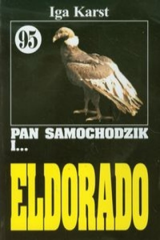 Pan Samochodzik i Eldorado 95