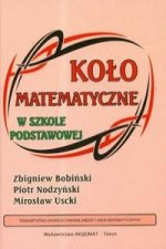Kolo matematyczne w szkole podstawowej