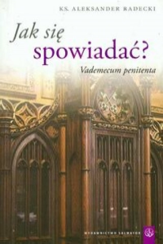 Jak sie spowiadac
