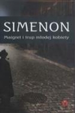 Maigret i trup mlodej kobiety