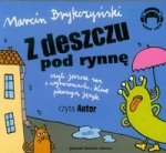 Z deszczu pod rynne