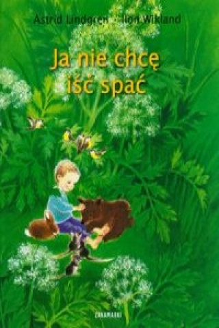 Ja nie chce isc spac