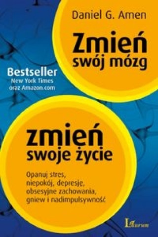 Zmien swoj mozg zmien swoje zycie