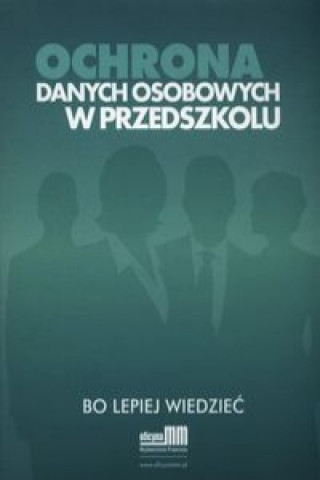 Ochrona danych osobowych w przedszkolu