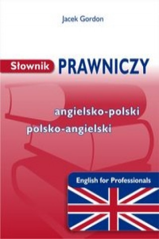 Slownik prawniczy angielsko polski polsko angielski