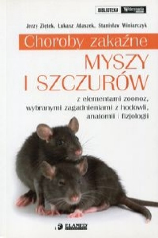 Choroby zakazne myszy i szczurow