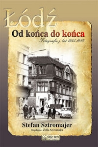 Lodz od konca do konca