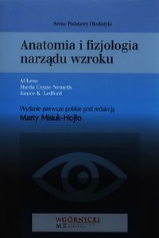 Anatomia i fizjologia narzadu wzroku
