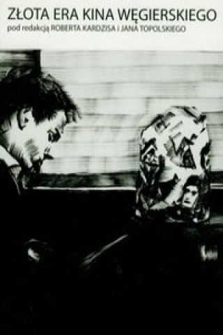 Zlota era kina wegierskiego (Miękka)