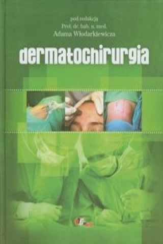 Dermatochirurgia