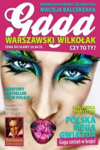 Gaga Warszawski Wilkolak