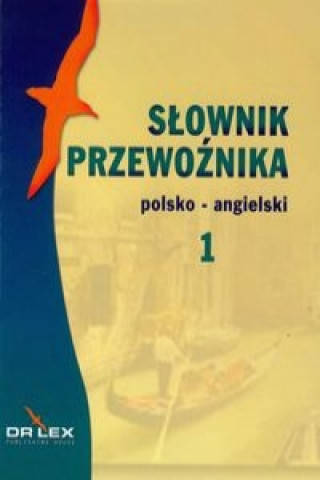 Slownik przewoznika polsko-angielski