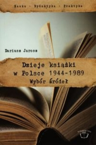 Dzieje ksiazki w Polsce 1944-1989