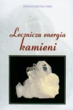 Lecznicza energia kamieni