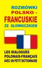 Rozmowki polsko-francuskie ze slowniczkiem