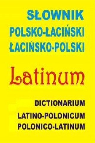 Slownik polsko-lacinski lacinsko-polski