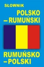 Slownik polsko rumunski, rumunsko polski