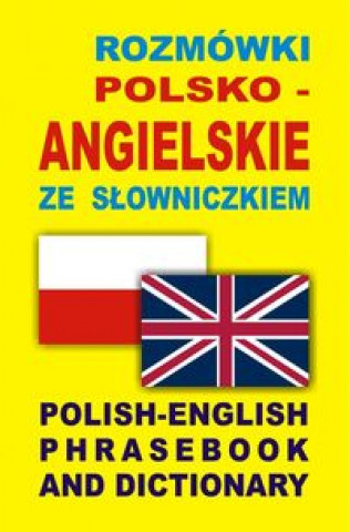 Rozmowki polsko angielskie ze slowniczkiem