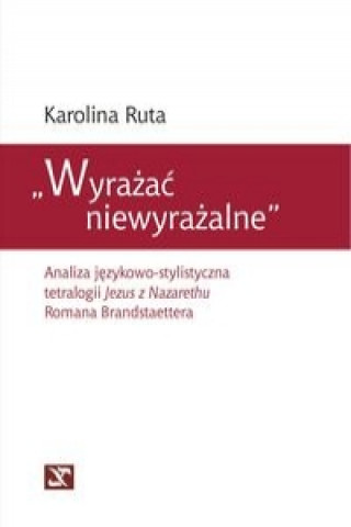 Wyrazac niewyrazalne