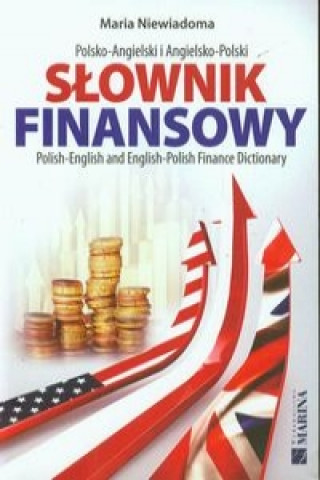 Slownik finansowy polsko-angielski angielsko-polski